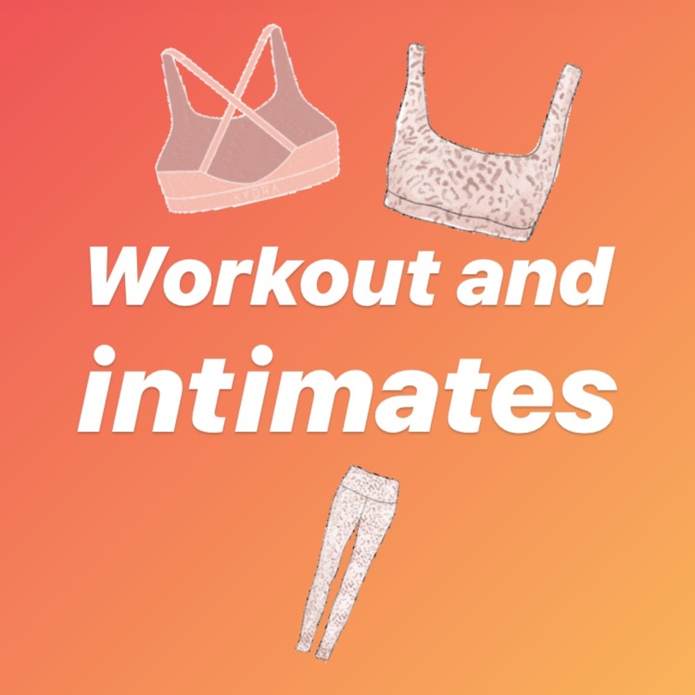 Women’s workout clothes and intimates! ❤️